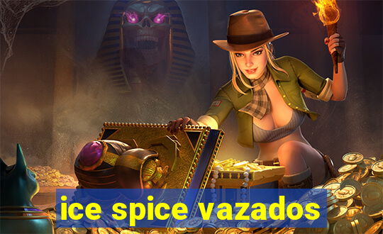 ice spice vazados